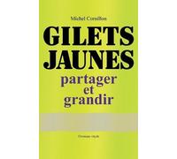 Michel Cornillon Gilets Jaunes (Tascabile)