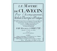 Michel Corrette Le Maitre De Clavecin (facsimile 1753 Edition) (Tascabile)