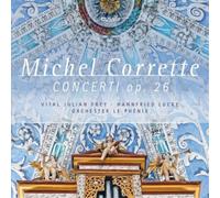 Michel Corrette Michel Corrette: Concerti, Op. 26 (CD) Album