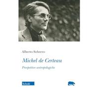 Michel de Certeau. Prospettive antropologiche