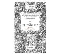 Michel de Montaigne On Friendship (Tascabile) Penguin Great Ideas