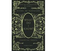 Michel de Montaigne What Do I Know? (Copertina rigida)