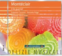 Michel de Monteclair Monteclair: A La Guerre (CD) Album
