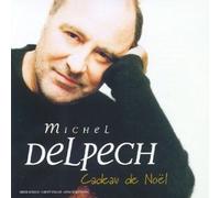 Michel Delpech - Cadeau De No