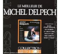 Michel Delpech - Les Grandes Chansons