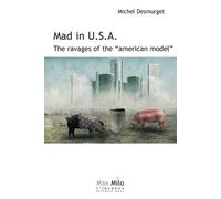 Michel Desmurget Mad in U.S.A. (Tascabile)