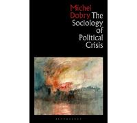 The Sociology of Political Crisis