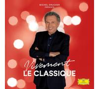 Michel Druker - Vivement le Classique