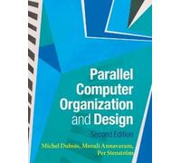 Michel Dubois Murali Annavaram Parallel Computer Organizati (Copertina rigida)