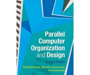 Michel Dubois Murali Annavaram Parallel Computer Organizati (Copertina rigida)