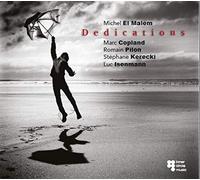 Michel El Malem - Dedications