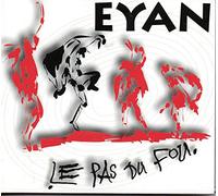 Michel Eyan - Le Pas Du Fou