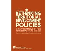 Michel Felix Philippe Vaes Rethinking Territorial Development Polic (Tascabile)