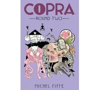 Michel Fiffe Copra Round Two (Tascabile) COPRA TP