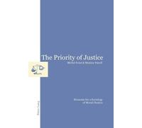 Michel Forse Maxime Parodi The Priority of Justice (Tascabile)