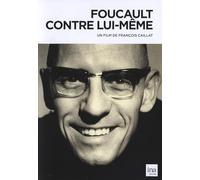 Michel foucault contre lui-même
