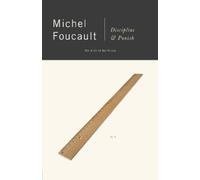 Michel Foucault Discipline and Punish (Tascabile)
