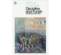 Michel Foucault Discipline and Punish (Tascabile) Penguin Modern Classics