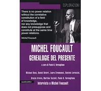 Michel Foucault. Genealogie del presente