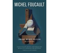 Michel Foucault Language, Madness, and Desire (Tascabile)