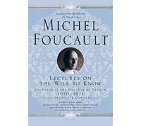 Michel Foucault Lectures on the Will to Know (Tascabile)
