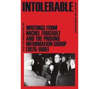 Michel Foucault Prisons Information Group Intolerable (Copertina rigida)