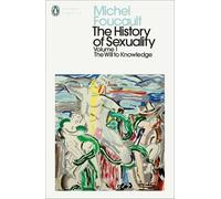 Michel Foucault The History of Sexuality: 1 (Tascabile) Penguin Modern Classics
