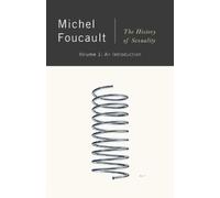 Michel Foucault The History of Sexuality (Tascabile)