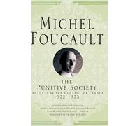 Michel Foucault The Punitive Society (Copertina rigida)