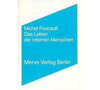 Michel Foucault W Das Leben der infamen Menschen (Internationaler M (Tascabile)