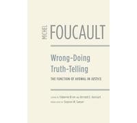 Michel Foucault Wrong-Doing, Truth-Telling (Copertina rigida)