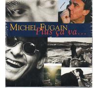 Michel Fugain - Plus Ca Va