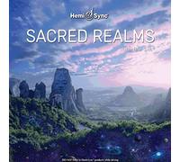 Michel Genest & Hemi-Sync - Sacred Realms With Hemi-Sync®