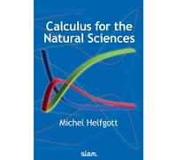 Michel Helfgott Calculus for the Natural Sciences (Tascabile)