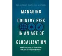 Michel Henry Bouchet Charles A. Managing Country Risk in an (Copertina rigida)