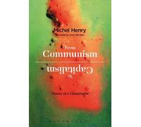 Michel Henry From Communism to Capitalism (Tascabile)