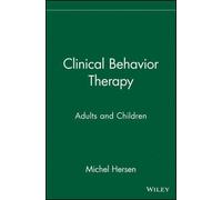 Michel Hersen Clinical Behavior Therapy (Copertina rigida)