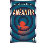 Michel Houellebecq Aneantir: Roman (Tascabile)