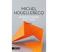 Michel Houellebecq Hella Faust Stephan Klein Interventionen 1992-20 (Tascabile)
