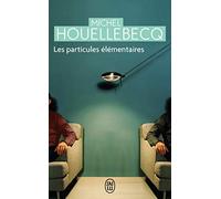 Michel Houellebecq Houellebecq, M Particules elementaires (Tascabile)
