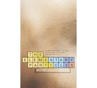 Michel Houellebecq The Elementary Particles (Tascabile) Vintage International