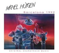 Michel Huygen - Barcelona 1992 - 2022 Remaster / Paper Sleeve