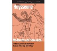 Michel Huysseune Modernity and Secession (Copertina rigida) Ethnopolitics
