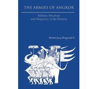 Michel Jacq-Hergoualc'h The Armies of Angkor (Tascabile)