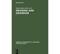 Michel Kefer Meaning and Grammar (Copertina rigida)