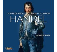 George Frideric H Handel: Suites De Pièces Pour Le Cla (CD) (PRESALE 27/09/2024)