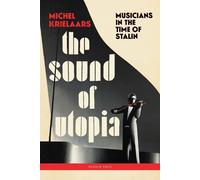 Michel Krielaars The Sound of Utopia (Copertina rigida)