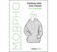 Michel Lauricella Morpho: Clothing Folds and Creases (Tascabile) Morpho