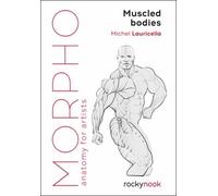 Michel Lauricella Morpho Muscled Bodies (Tascabile)