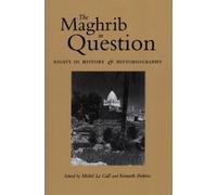 Michel Le Gall The Maghrib in Question (Tascabile)